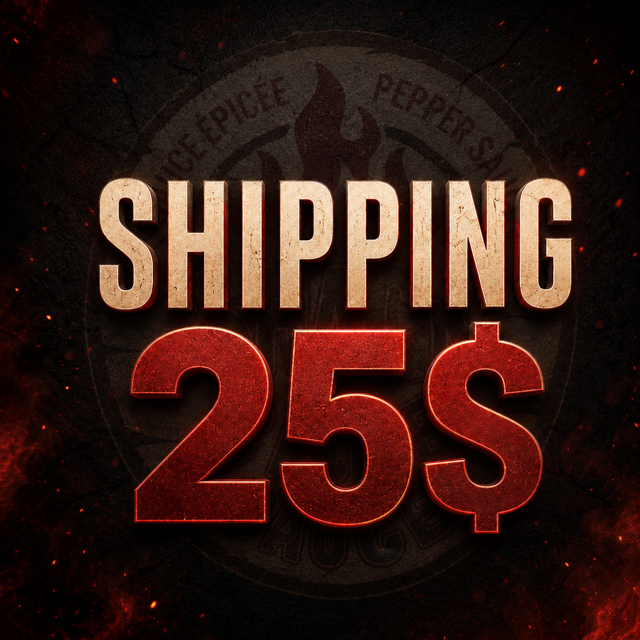 SHIPPING - 25 $