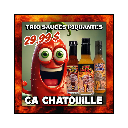 Trio | Ça chatouille SHACK à SAUCE