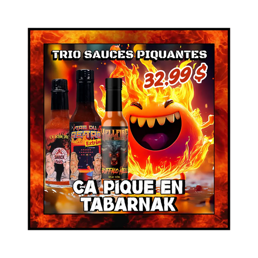 Trio | Ça pique en tabarnak Shack à Sauce